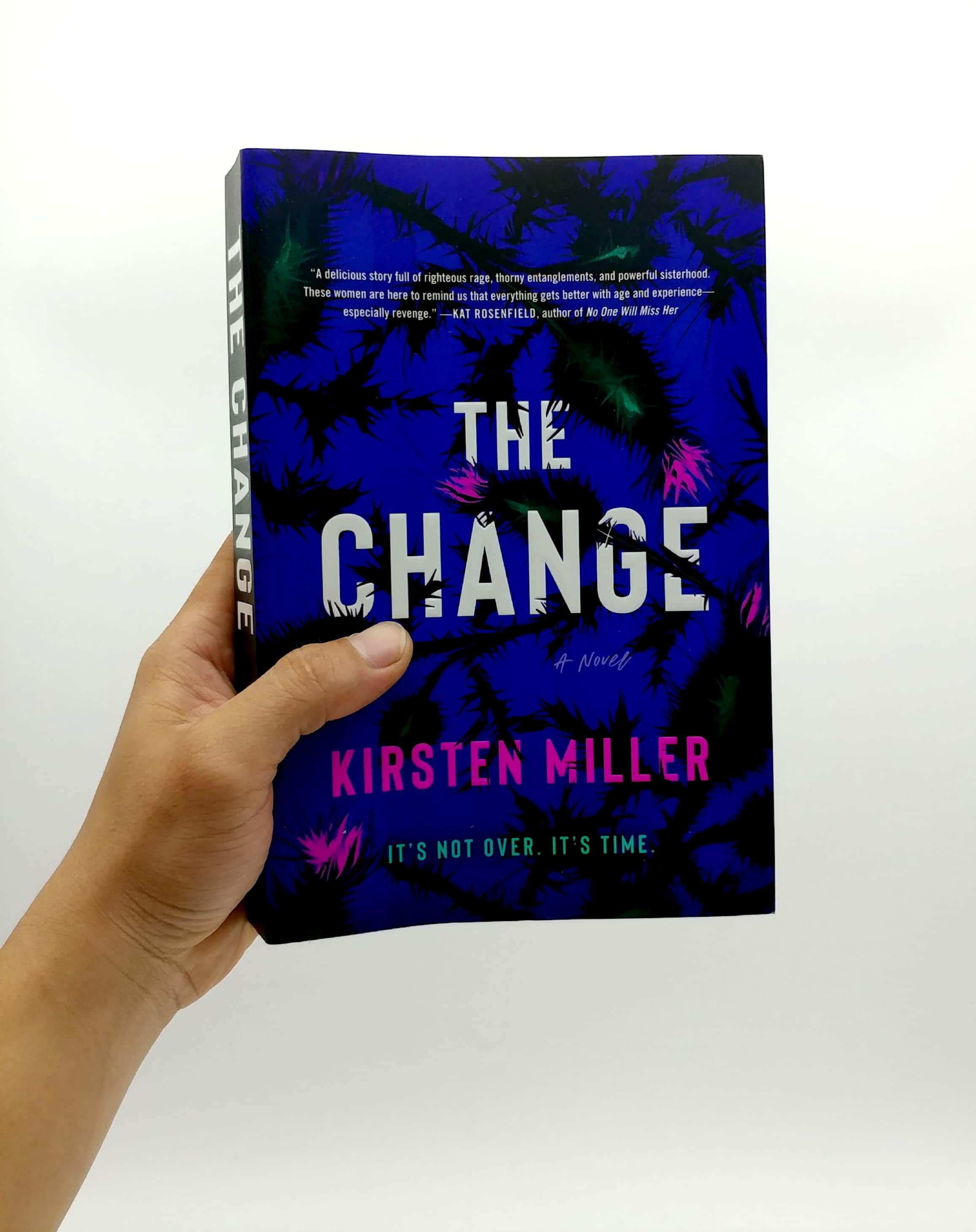 The Change