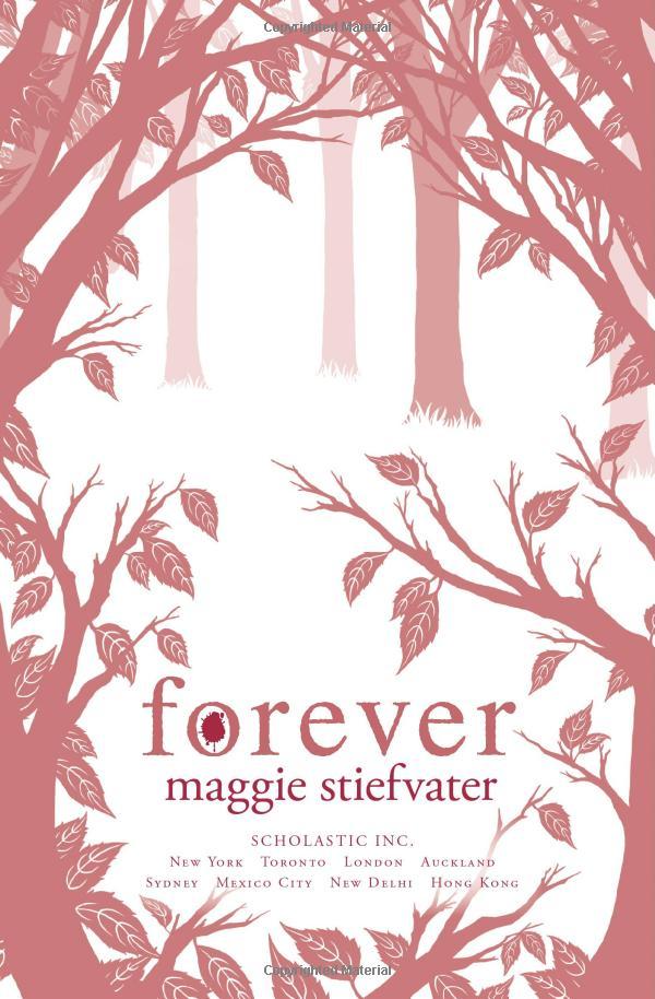 Forever: 3 (Wolves Of Mercy Falls 3) - Paperback