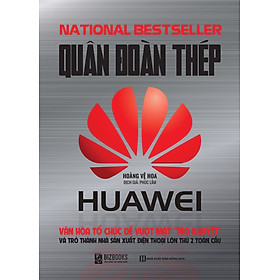 Quân Đoàn Thép Huawei_ Sách hay mỗi ngày 