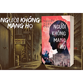 Người Không Mang Họ - Xuân Đức - NXB Thanh Niên