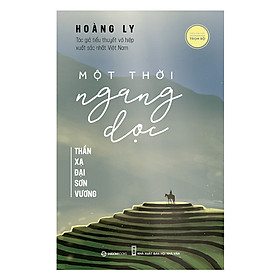 Một Thời Ngang Dọc - chờn vờn quanh bờm ngựa