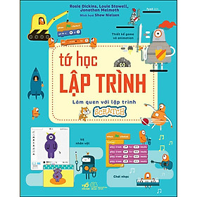 Tớ Học Lập Trình - Làm Quen Với Lập Trình Scratch