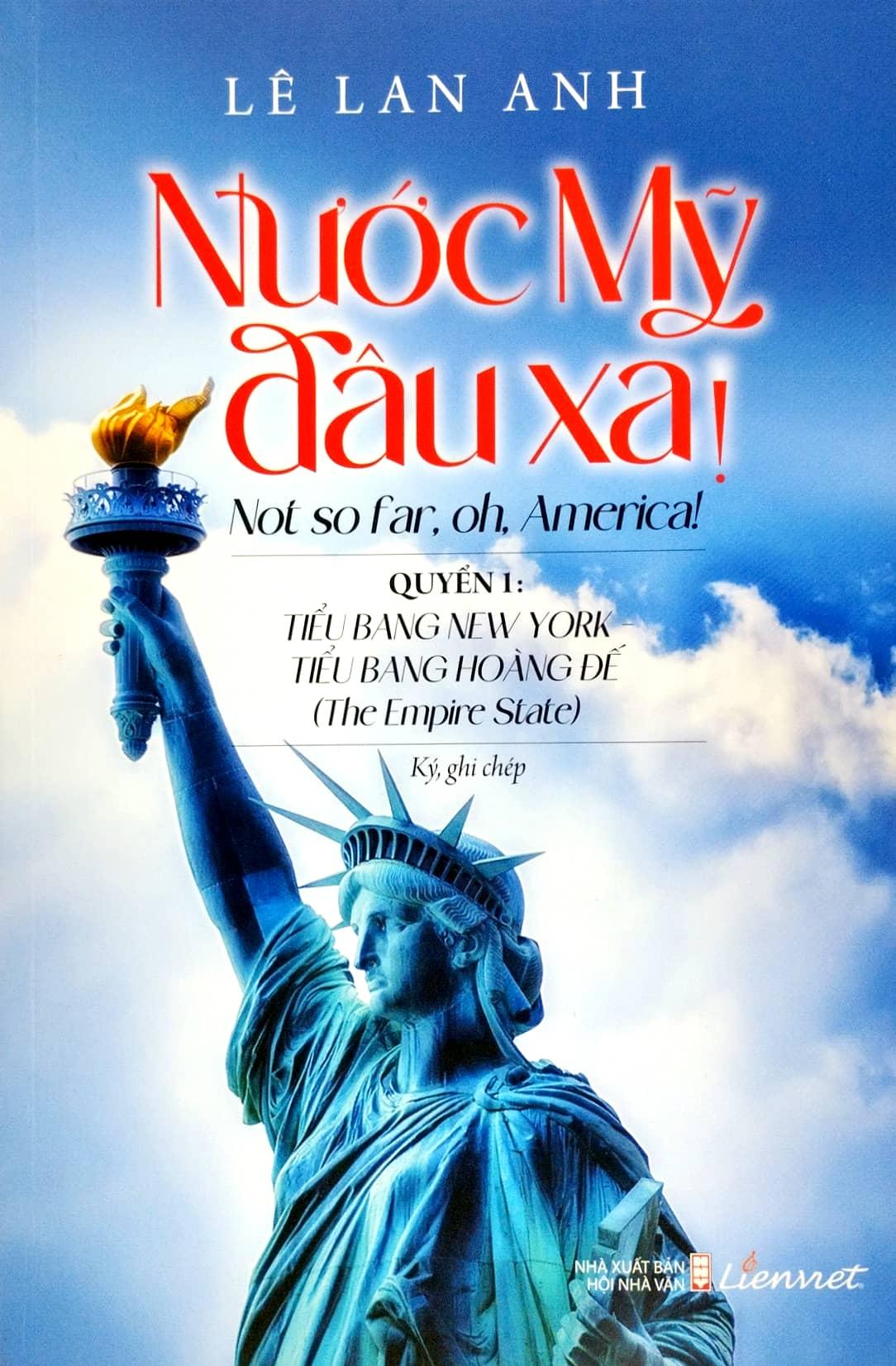 Nước Mỹ Đâu Xa! - Quyển 1 - Tiểu Bang New York - Tiểu Bang Hoàng Đế ( The Empire State)