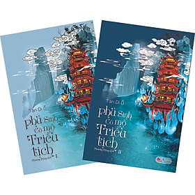 Cuốn sách: Phủ Sinh Cô Mộ Triều Tịch (2 Tập)