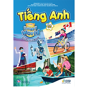 Tiếng Anh 10 i-Learn Smart World Student