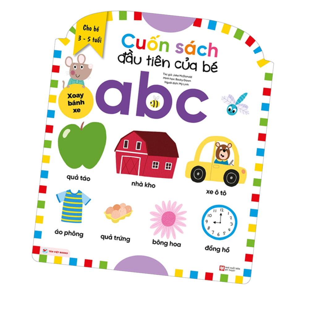Cuốn Sách Đầu Tiên Của Bé - ABC - Dành Cho Bé Từ 3-5 Tuổi