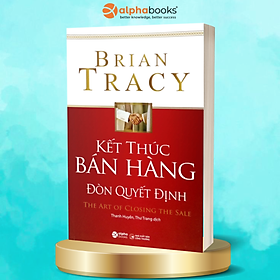 Trạm Đọc | Kết Thúc Bán Hàng – Đòn Quyết Định