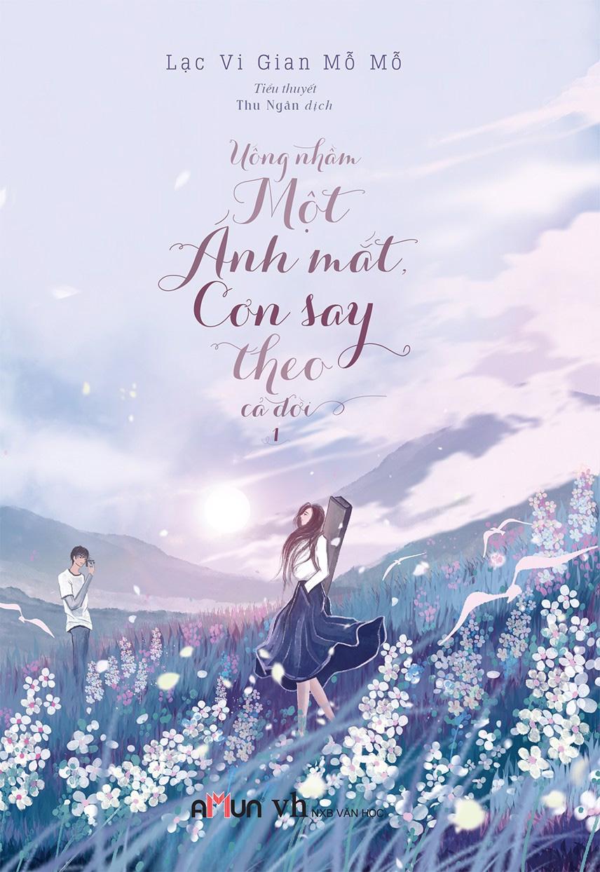 Uống Nhầm Một Ánh Mắt, Cơn Say Theo Cả Đời Tập 1