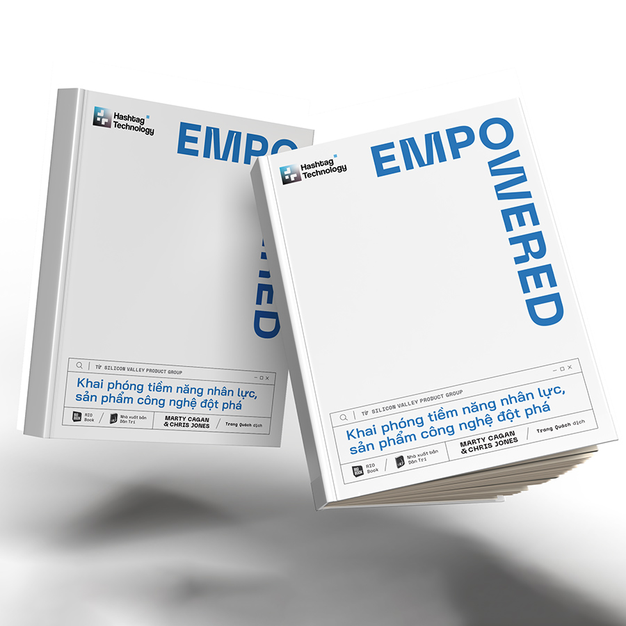 EMPOWERED - Khai phóng tiềm năng nhân lực, sản phẩm công nghệ đột phá