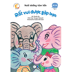 Sách Nuôi Dưỡng Tâm Hồn - Bộ Voi Con - 6 Tập (Lẻ tuỳ chọn)