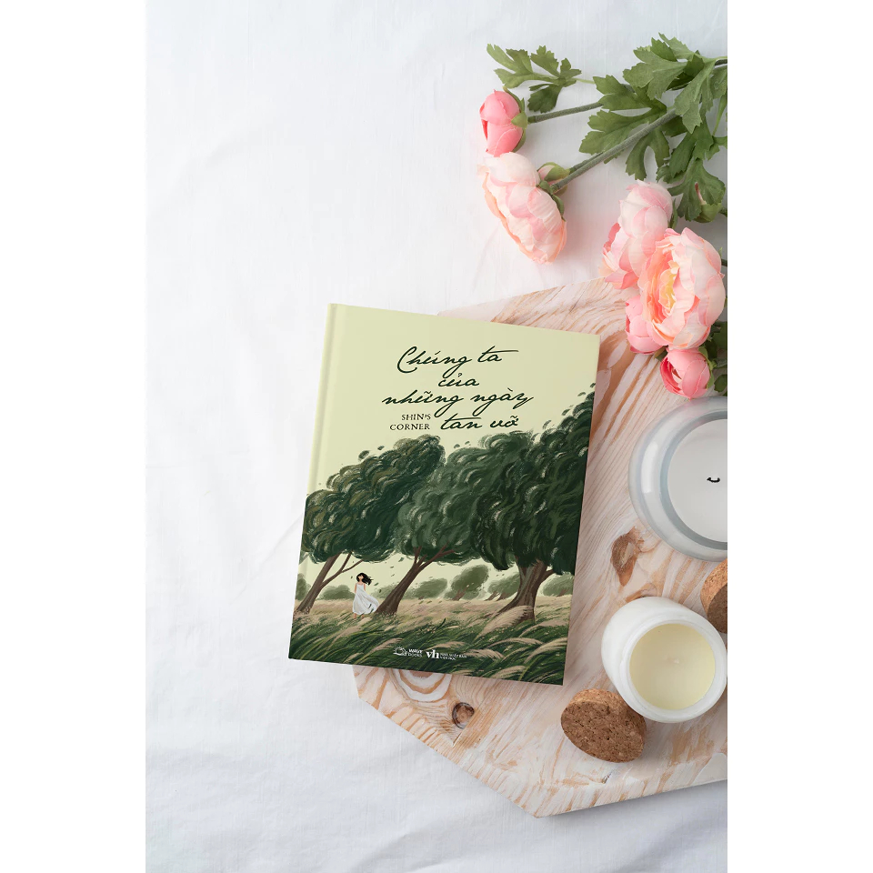 Chúng Ta Của Những Ngày Tan Vỡ (Trạm Đọc)