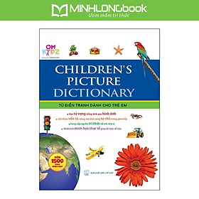 Childrens Picture Dictionary - Từ Điển Tranh Dành Cho Trẻ Em