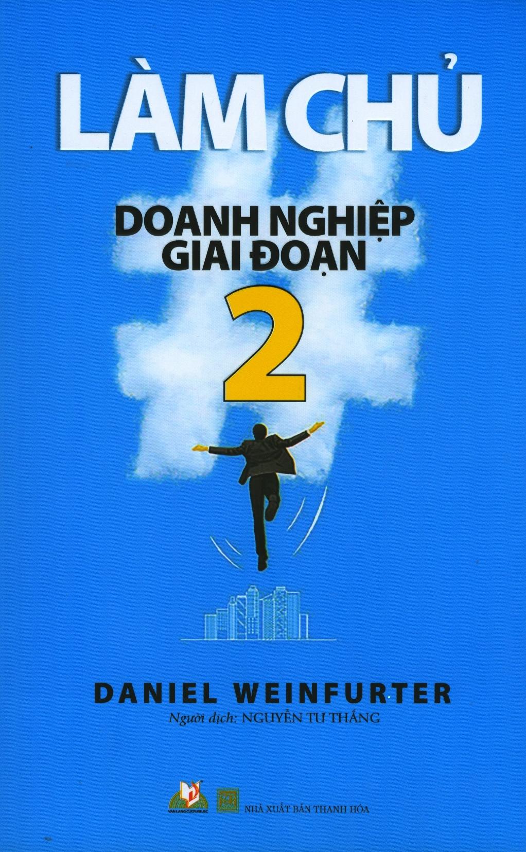Làm Chủ Doanh Nghiệp Giai Đoạn 2
