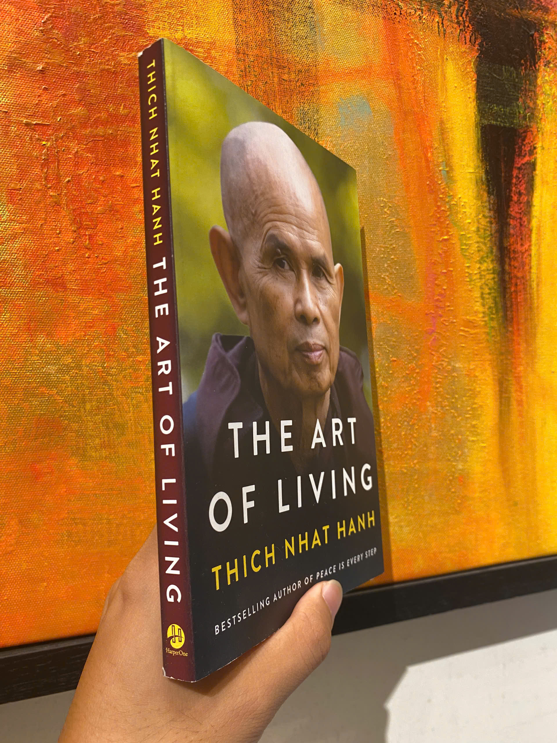 Sách - The Art Of Living by Thich Nhat Hanh - Triết Học, Tôn Giáo tiếng Anh - Philosophy, Religion