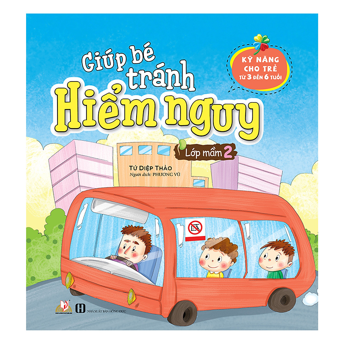Combo Giúp Bé Tránh Hiểm Nguy - 6 Cuốn - Tứ Diệp Thảo - Vanlangbooks