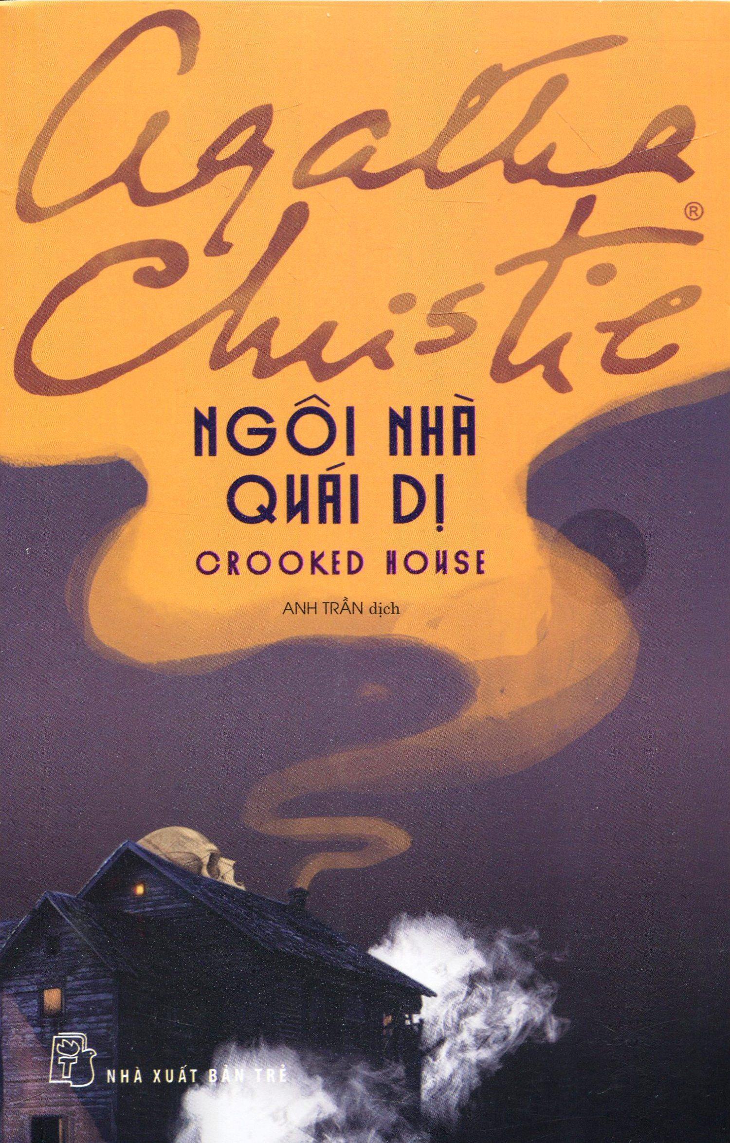 Ngôi Nhà Quái Dị (Agatha Christie)(Tái Bản 2020)