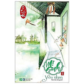 Mị Sinh 1 - Yêu Nhan