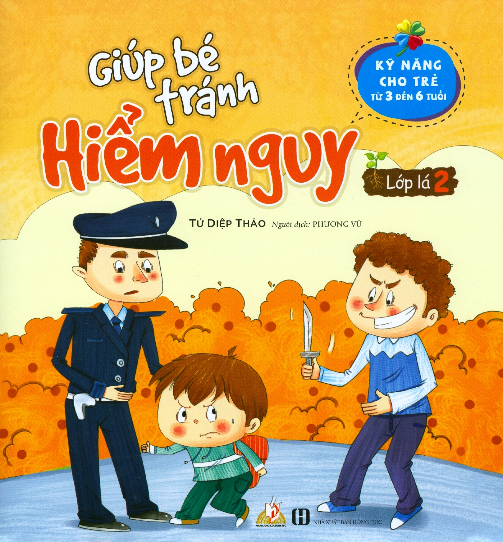 Combo Giúp Bé Tránh Hiểm Nguy - 6 Cuốn - Tứ Diệp Thảo - Vanlangbooks