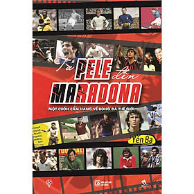 Từ Pele đến Maradona