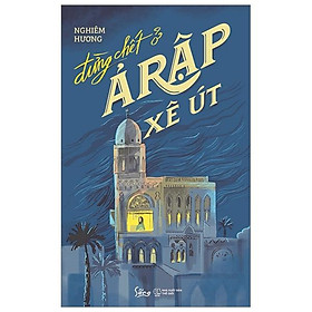 Đừng Chết Ở Ả Rập Xê Út