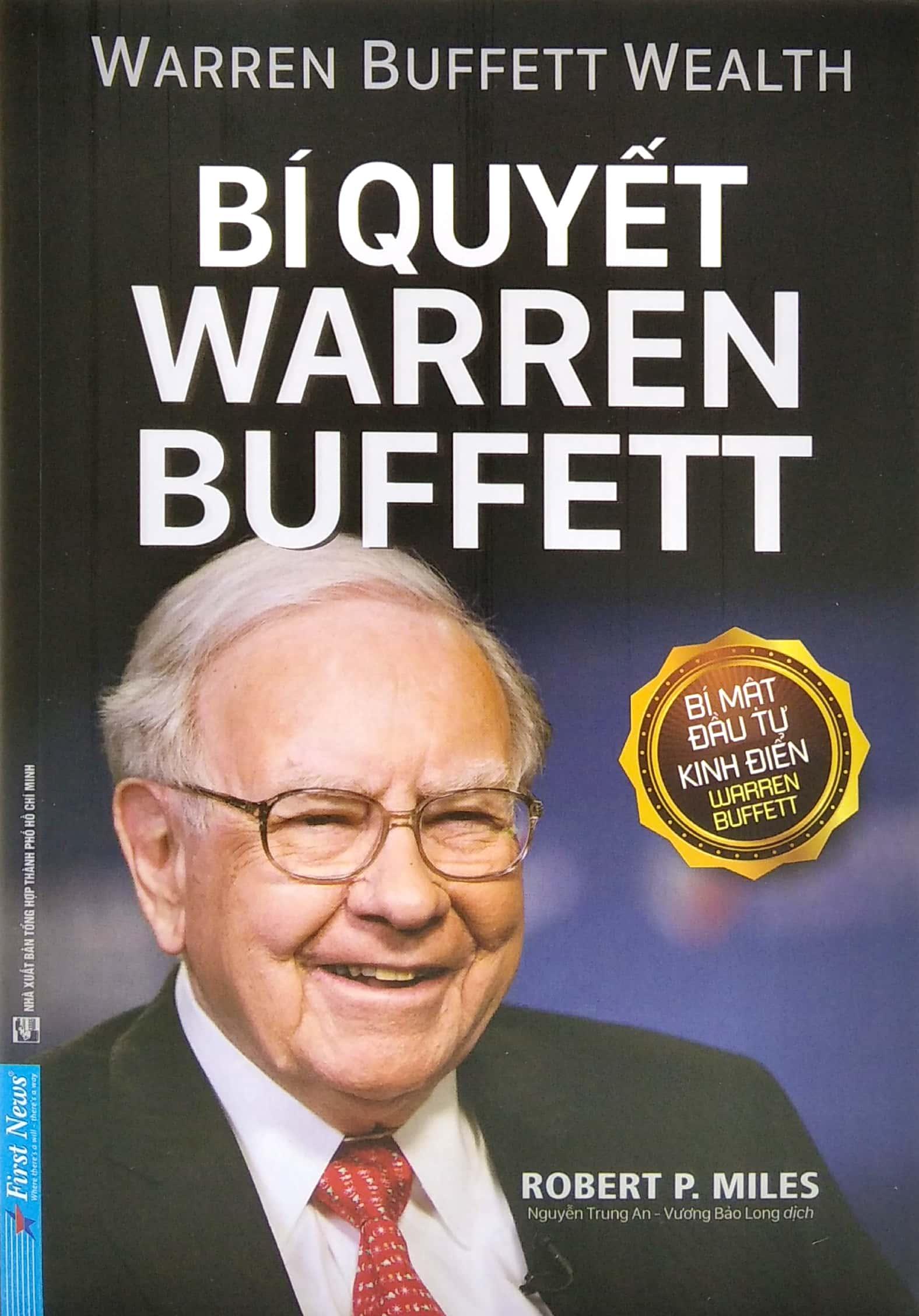Bí Quyết Warren Buffett (Tái Bản)