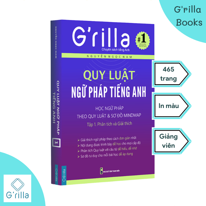 Sách - Quy Luật Ngữ Pháp Tiếng Anh Tập 1. Phân Tích & Giải Thích