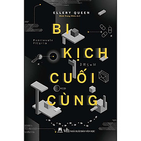  Bi Kịch Cuối Cùng