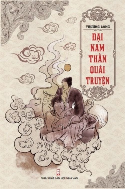 Đại Nam Thần Quái Truyện (Tác Giá Trương Lang)