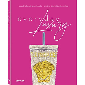 Everyday Luxury