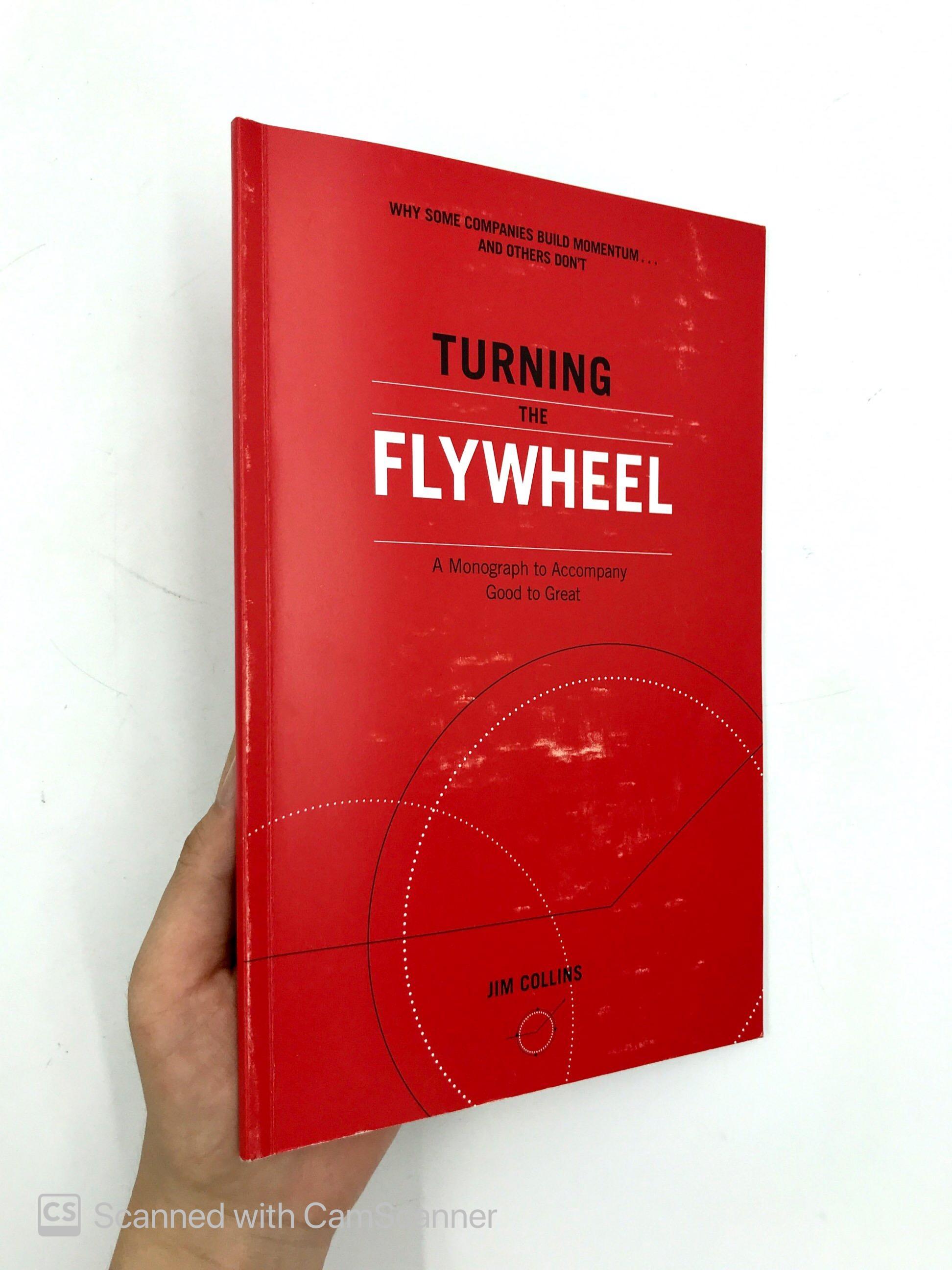 Turning the Flywheel: A Monograph to Accompany Good to Great