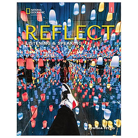 Reflect Listening & Speaking 1: Student