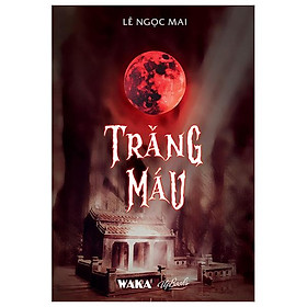Trăng Máu - Bản Quyền