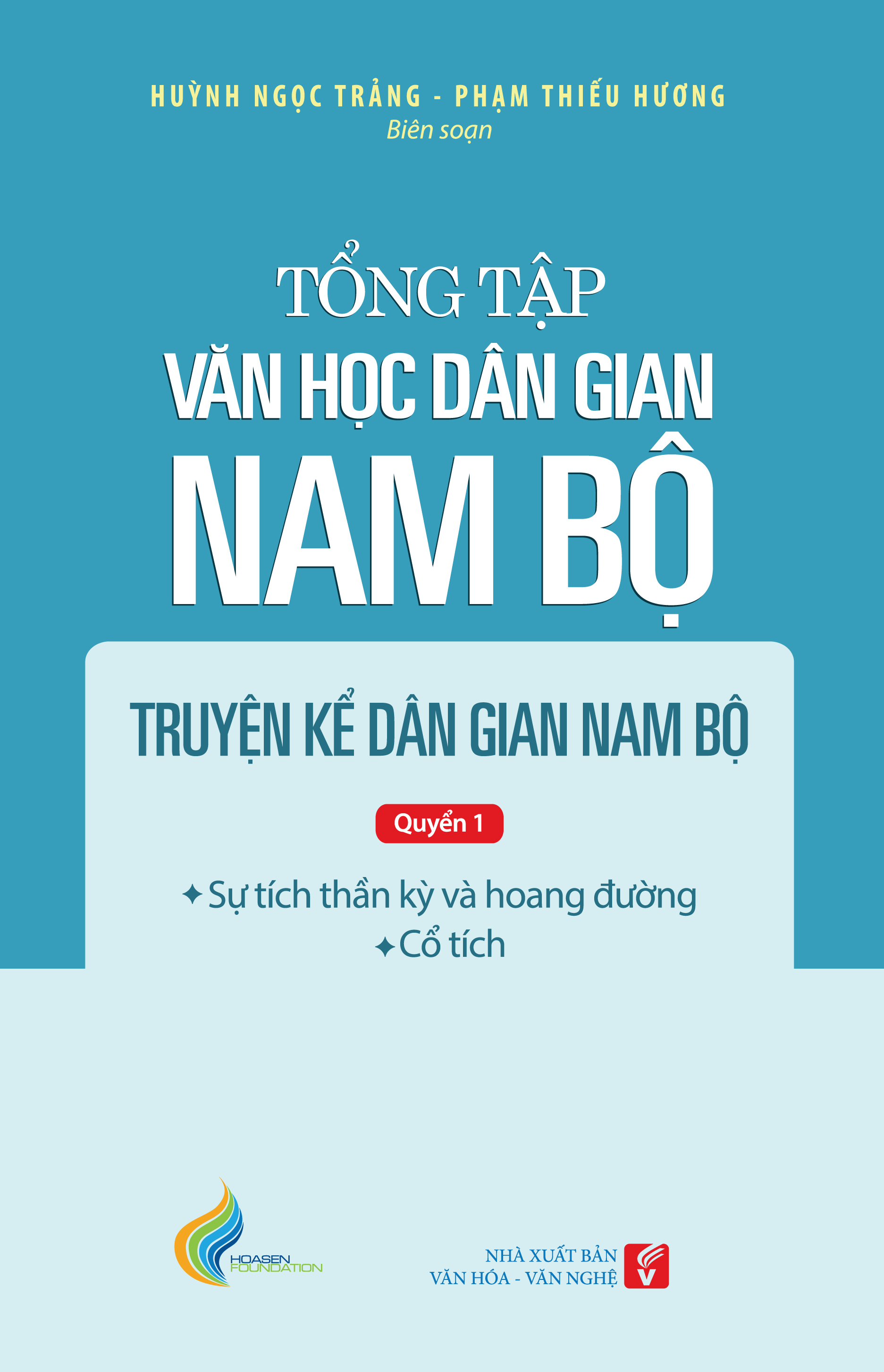 Tổng tập Văn học dân gian Nam bộ Tập 1 - Quyển 1 - TH149