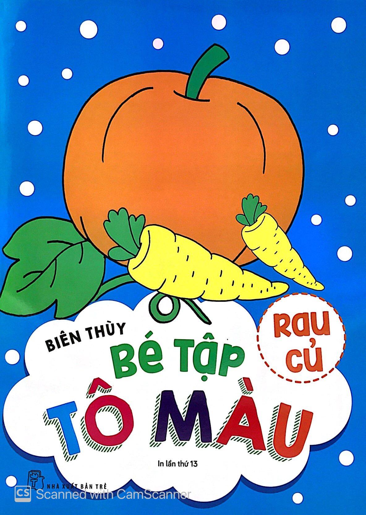 Bé Tập Tô Màu - Rau Củ (Tái Bản)