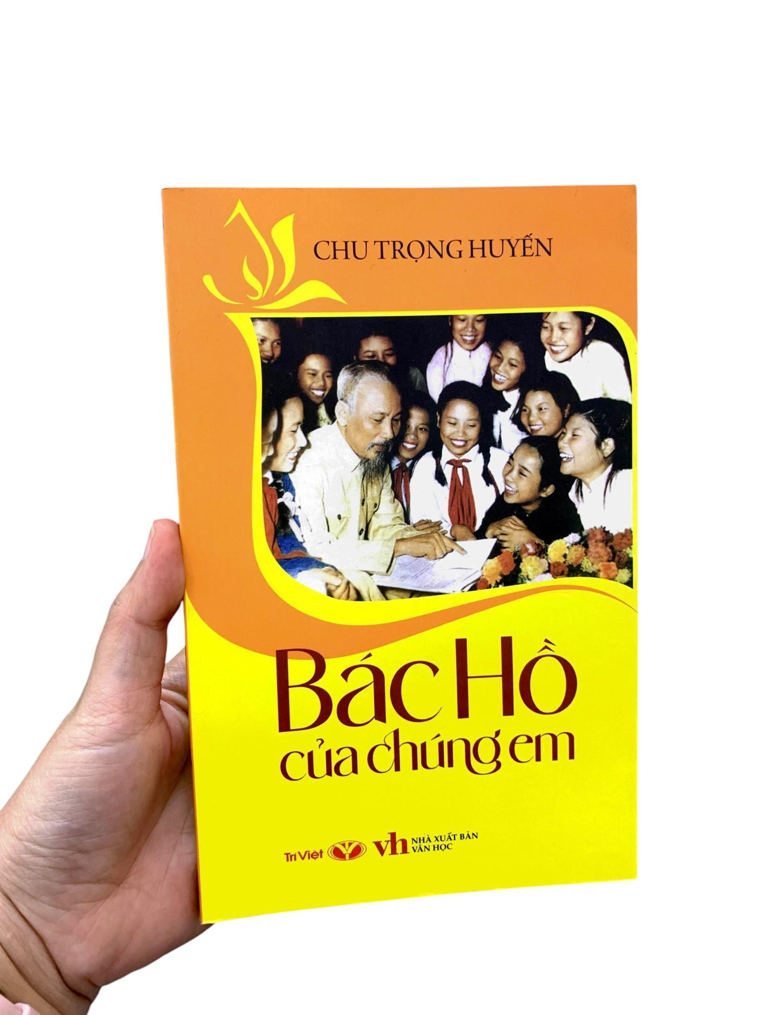 Sách - Bác Hồ Của Chúng Em (Tái Bản 2025)