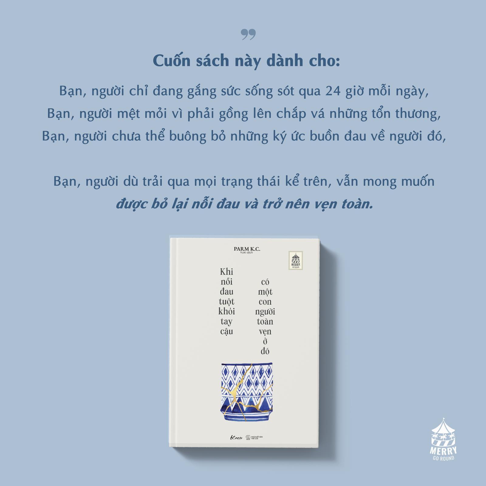 Khi Nỗi Đau Tuột Khỏi Tay Cậu, Có Một Con Người Toàn Vẹn Ở Đó - Bản Quyền