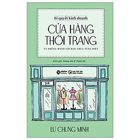 Bí Quyết Kinh Doanh Cửa Hàng Thời Trang