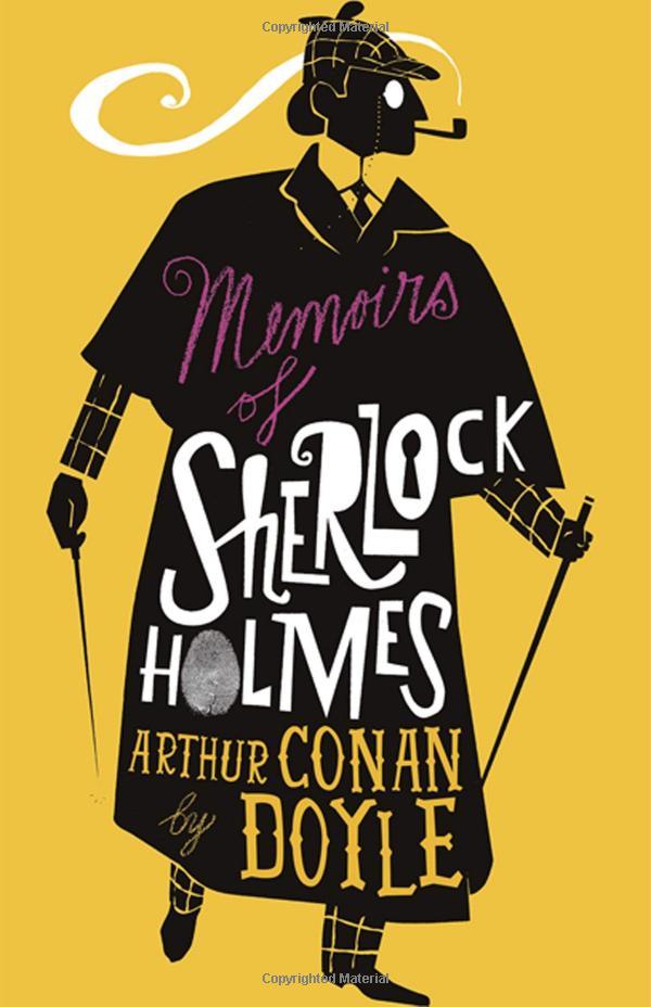 The Memoirs Of Sherlock Holmes: Illustrated By David Mackintosh (Alma Junior Classics)