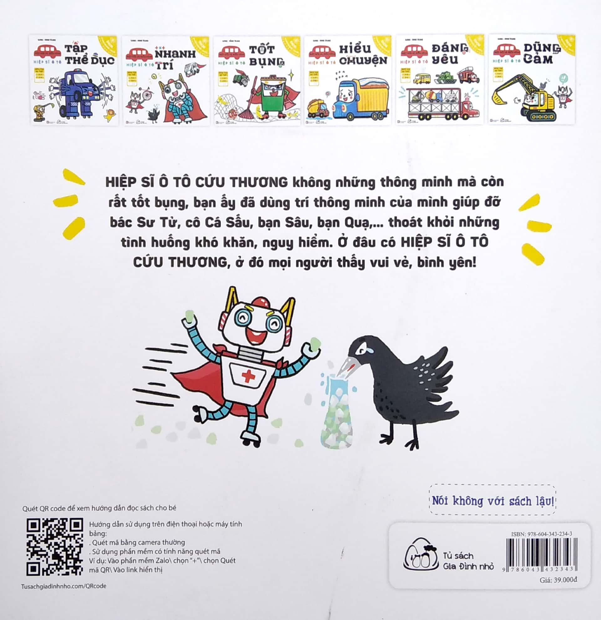 Ehon Kỹ Năng Nhận Biết - Cảm Xúc - Biệt Đội Xe Biến Hình - Hiệp Sĩ Ô Tô Nhanh Trí (Từ 1 - 6 Tuổi)