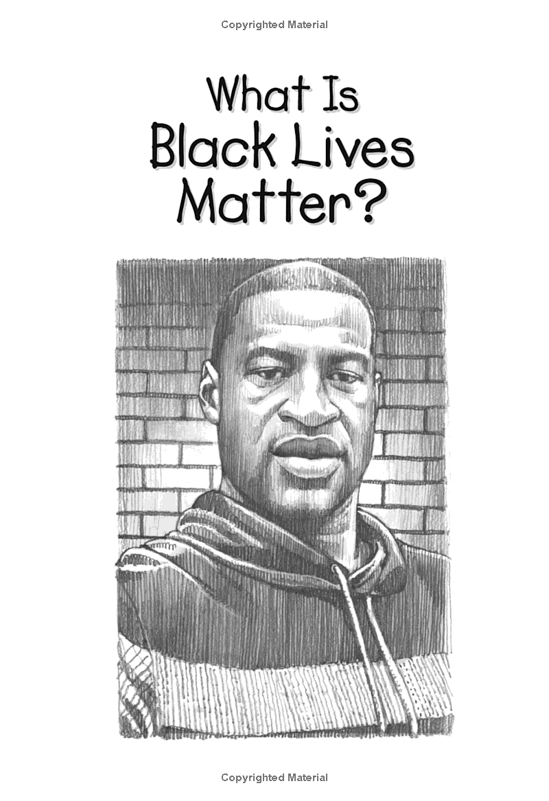 What Is Black Lives Matter?