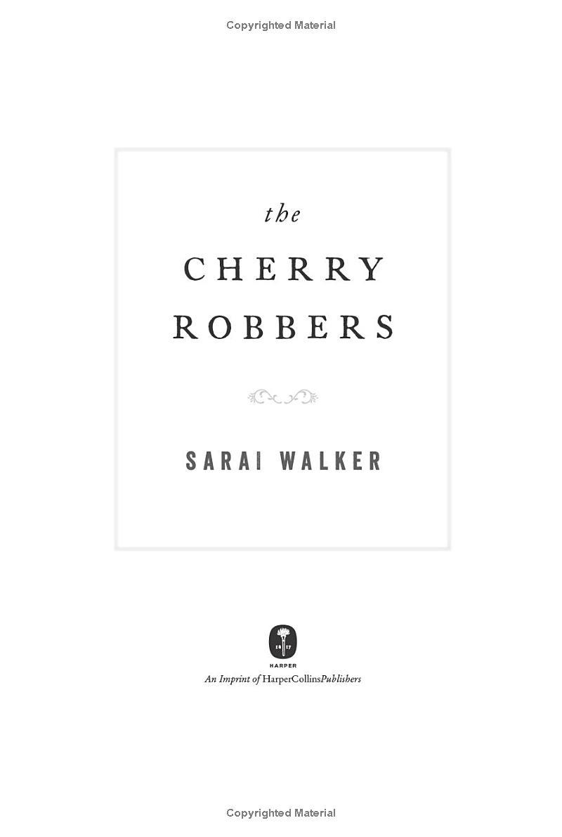 The Cherry Robbers