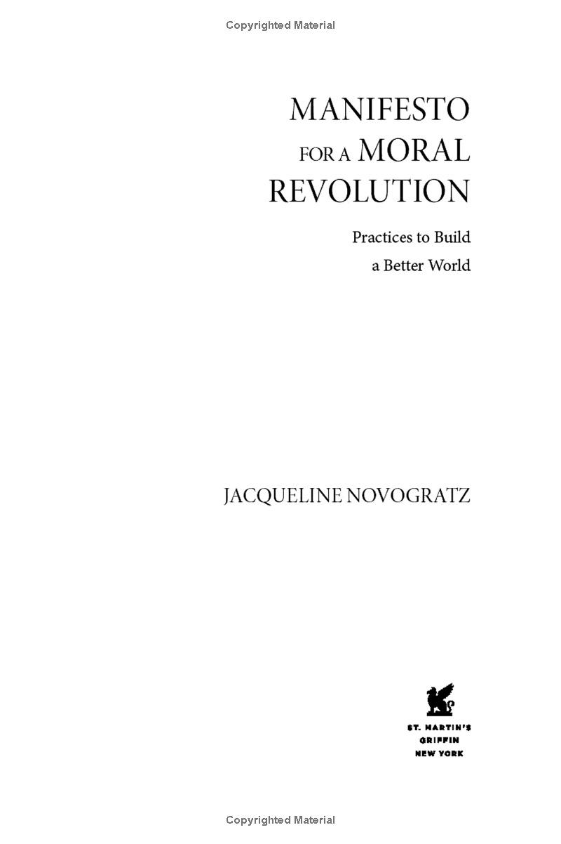 Manifesto For A Moral Revolution: Practices To Build A Better World