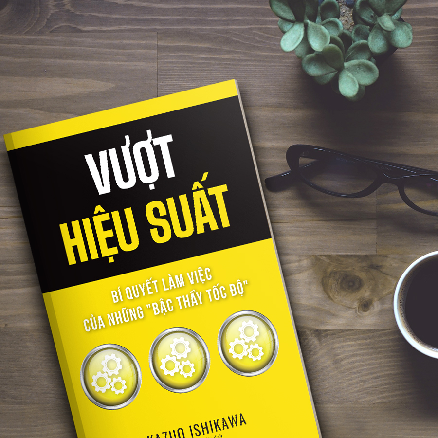 Vượt Hiệu Suất: Bí Quyết Làm Việc Của Những "Bậc Thầy Tốc Độ" - Bizbooks