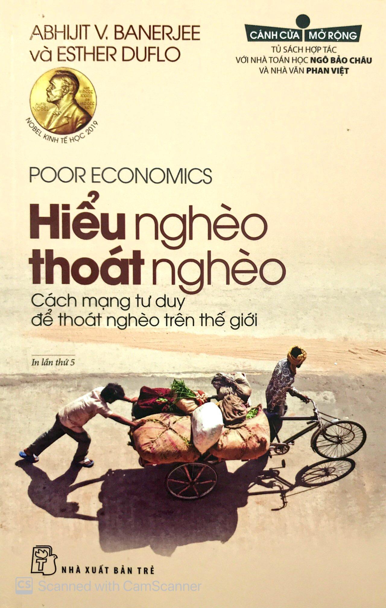 Hiểu Nghèo Thoát Nghèo (Tái Bản)