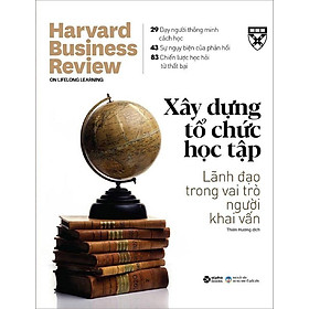 Harvard Business Review - Xây Dựng Tổ Chức Học Tập