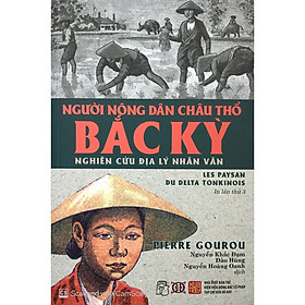 Cuốn Khám Phá Về Lịch Sử Hay: Người Nông Dân Châu Thổ Bắc Kỳ