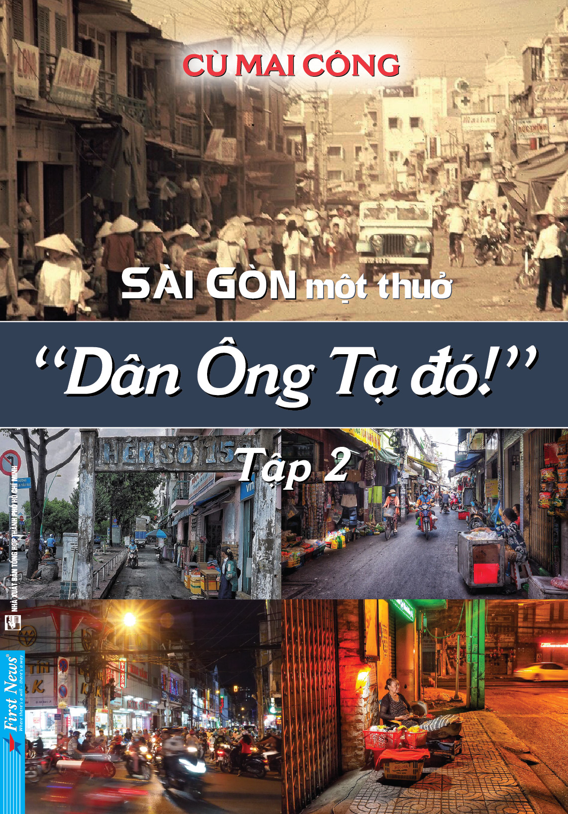 Combo bộ sách "Sài Gòn một thuở - Dân ông Tạ đó!" - Bộ 3 tập