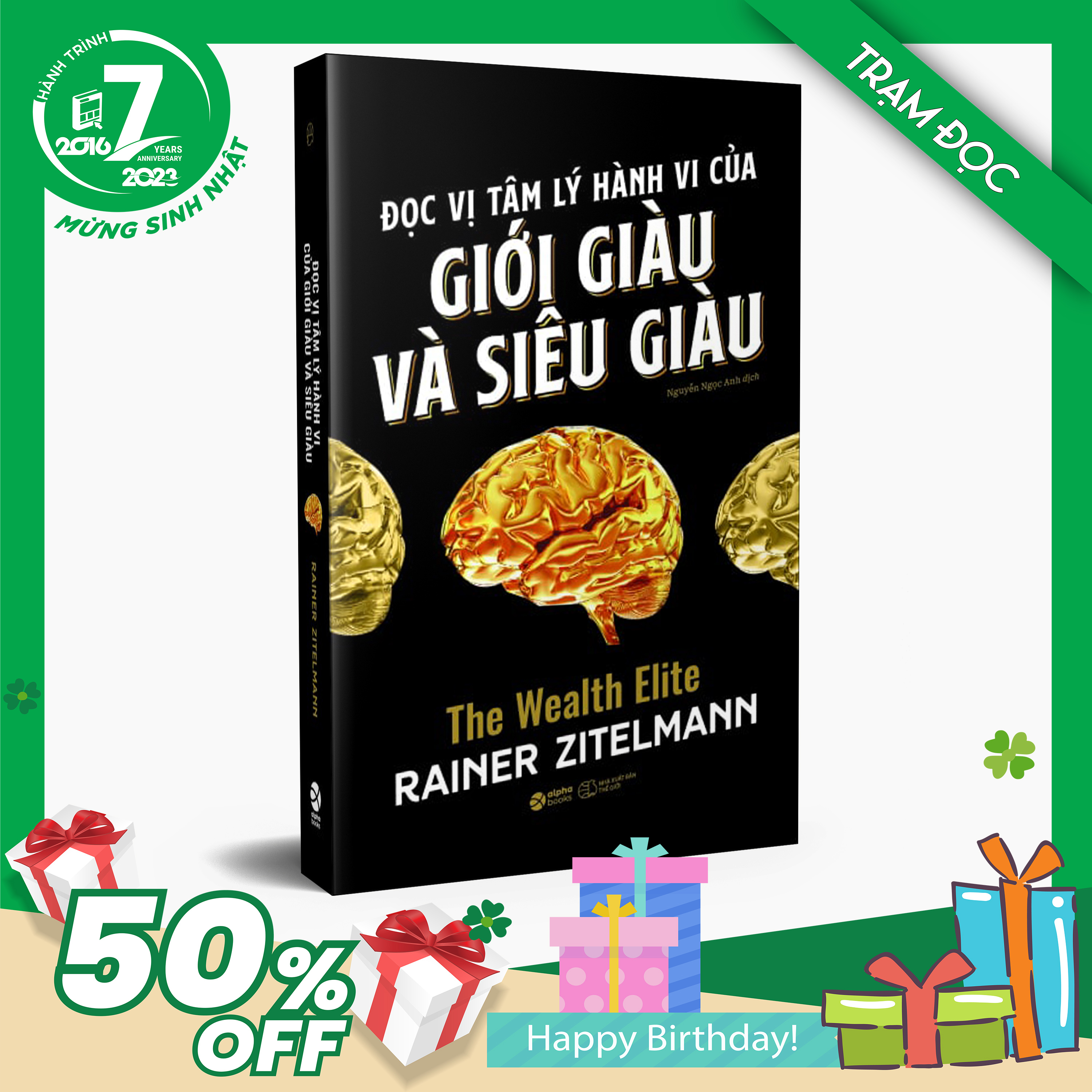 Trạm Đọc Official | Đọc Vị Tâm Lý Hành Vi Của Giới Giàu Và Siêu Giàu
