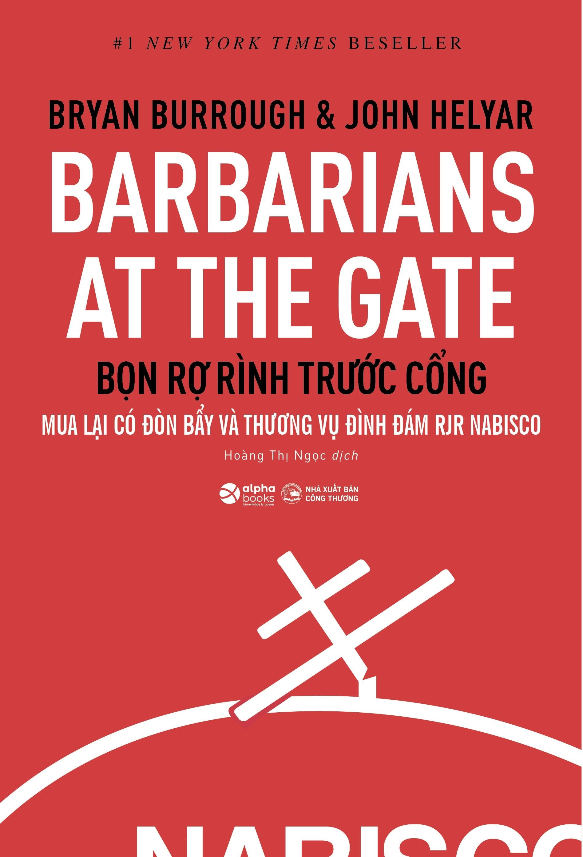 Barbarians At The Gate - Bọn Rợ Rình Trước Cổng