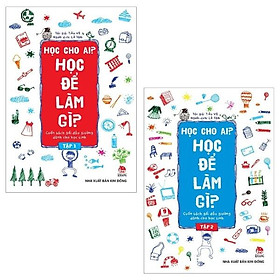 Combo Học Cho Ai? Học Để Làm Gì? ( Trọn Bộ 2 Cuốn )